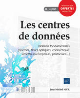 Les centres de données, Notions fondamentales