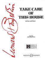 Take Care of This House, from the musical production 