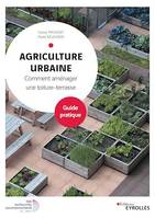 Agriculture urbaine, Comment aménager une toiture-terrasse