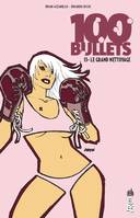 13, 100 bullets, Le grand nettoyage