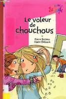 Le voleur de chouchous