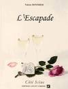 L'escapade