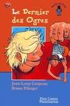 Dernier des ogres (Le), - DES 8ANS