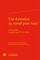 Une formation au travail pour tous ?, La loi Astier, un projet pour le XXe siècle