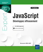 JavaScript - Développez efficacement (4e édition), Développez efficacement (4e édition)