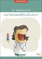 La médecine orthomoléculaire ou la médecine des nutriments