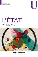 L'Etat - Droit et Politique, Droit et Politique