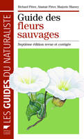 Botanique Guide des fleurs sauvages, Septième édition revue et corrigée