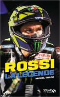 Rossi, la légende