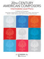 20th Century American Composers - Intermed. Level, 41 Works by 9 Composers