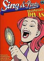 Sing & Party with Hairbrush Divas