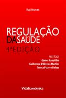 Regulação da Saúde, 4ª edição (revista)