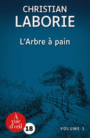 L'Arbre à pain: – 2 volumes