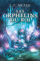 3, Les orphelins du roi