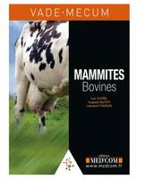 Vade-Mecum des mammites bovines