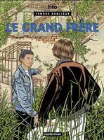 Tendre banlieue., [3], Tendre banlieue t2- le grand frere