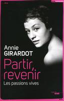 Partir, revenir (nouvelle édition augmentée)