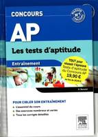 PACK Concours AP - Les tests d'aptitude, Pack 2 volumes - Réussir l'épreuve de Tests d'aptitude