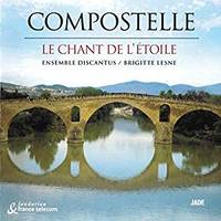 Compostelle - CD - Le chant de l'étoile