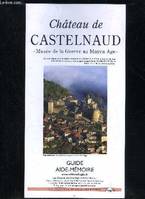 Château de Castelnaud, musée de la guerre au Moyen âge