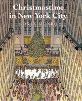 Christmastime in New York City /anglais