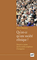 Qu'est-ce qu'une société ethnique ?, Ethnicité et racisme dans les sociétés européennes d'immigration