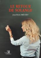 Le retour de Solange