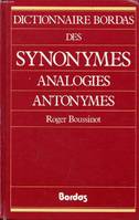 Dictionnaire bordas des synonymes, analogies, antonymes [Hardcover]