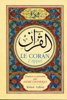 Le Coran - broché - Traduction André Chouraqui, l'appel