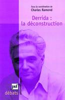 Derrida : la deconstruction