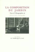 La Composition du jardin