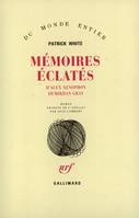 Mémoires éclatés d'Alex Xenophon Demirjian Gray, roman