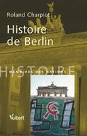 HISTOIRE DE BERLIN