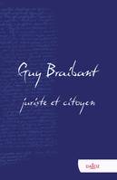 Guy Braibant, juriste et citoyen, Études, mélanges, travaux