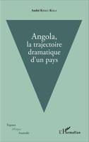 Angola, la trajectoire dramatique d'un pays