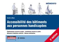 Accessibilité des bâtiments aux personnes handicapées, Etablissement recevant du public - Installations ouvertes au public - Bâtiments d'habitation c