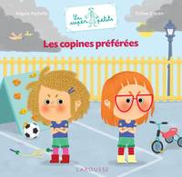 Les super petits, Les copines préférées