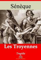 Les Troyennes – suivi d'annexes, Nouvelle édition 2019