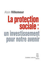 La Protection sociale : un investissement pour notre avenir