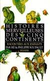 Histoires merveilleuses des cinq continents - NE