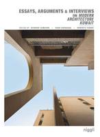 Essays, arguments et interviews on modern architecture Kuwait