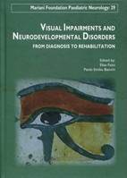 Visual impairments and neurodevelopmental disorders, From diagnosis to rehabilitation