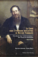 La Corse dans l'itinéraire intellectuel de Noccolo Tommaseo, À la recherche d'une variété harmonieuse dans l'Europe post-napoléonienne
