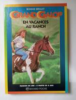 Grand Galop., En vacances au ranch.: 3ème édition