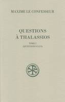 2, Questions à Thalassios - tome 2