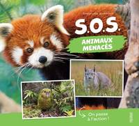 Hors collection documentaire S.O.S. animaux menacés, On passe à l'action !