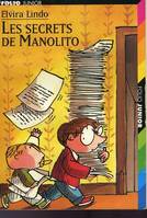 La grande encyclopédie de ma vie., Les secrets de Manolito