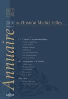 Annuaire de l'Institut Michel Villey. Volume 2 - 2010, Les fondements du droit