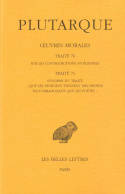 Oeuvres morales... / Plutarque., 15, Œuvres morales. Tome XV, 1ère partie : Traités 70-71, Sur les contradictions stoïciennes - Synopsis du traité 