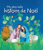 Ma plus belle histoire de Noël